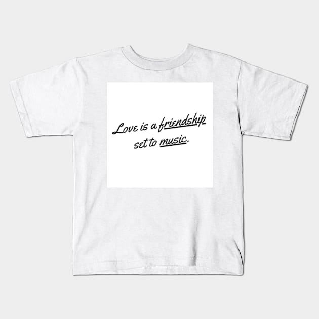 love is a friendship Kids T-Shirt by zachbrayan